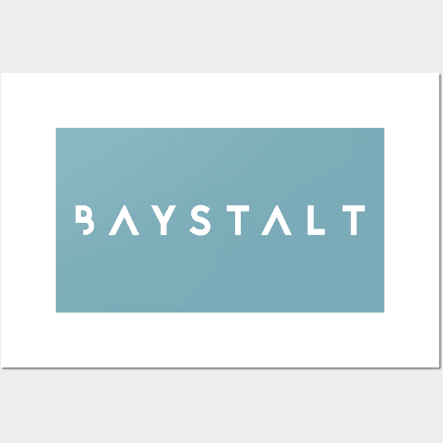 B A Y S T A L T Wall Art by B A Y S T A L T